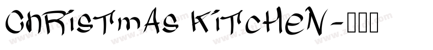 ChRisTmAs KiTcHeN字体转换